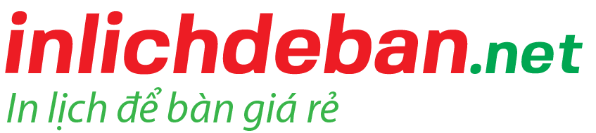 Xưởng in lịch để bàn giá rẻ